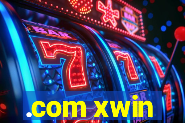 .com xwin